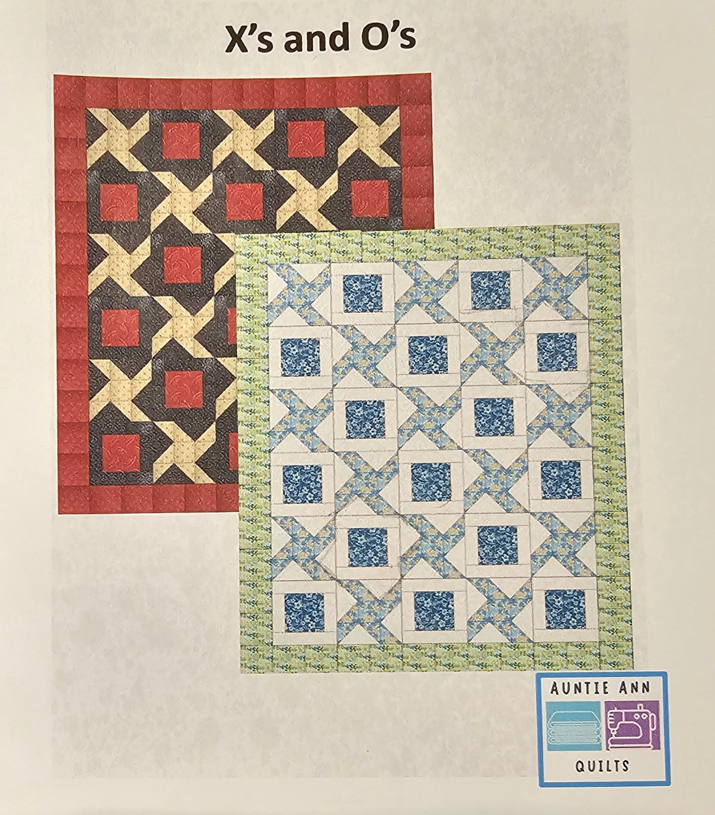 Auntie Ann's Quilts X's and O's